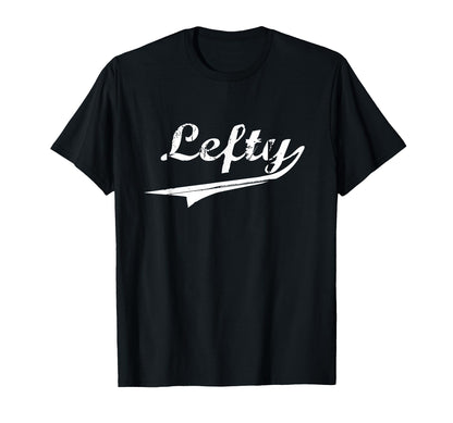 Distressed Lefty Baseball T-Shirt - Custom Art Print for Adults - T-Shirt, Sweatshirt, Hoodie