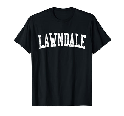 Lawndale Ca Distressed White Varsity T-Shirt - Graphic Print Unisex - T-Shirt, Sweatshirt, Hoodie
