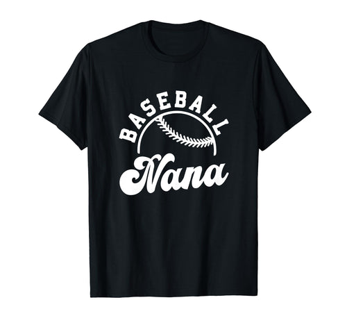 Baseball Nana Matching Baseball Team T-Shirt - Casual Everyday Wear Unisex - T-Shirt, Sweatshirt, Hoodie