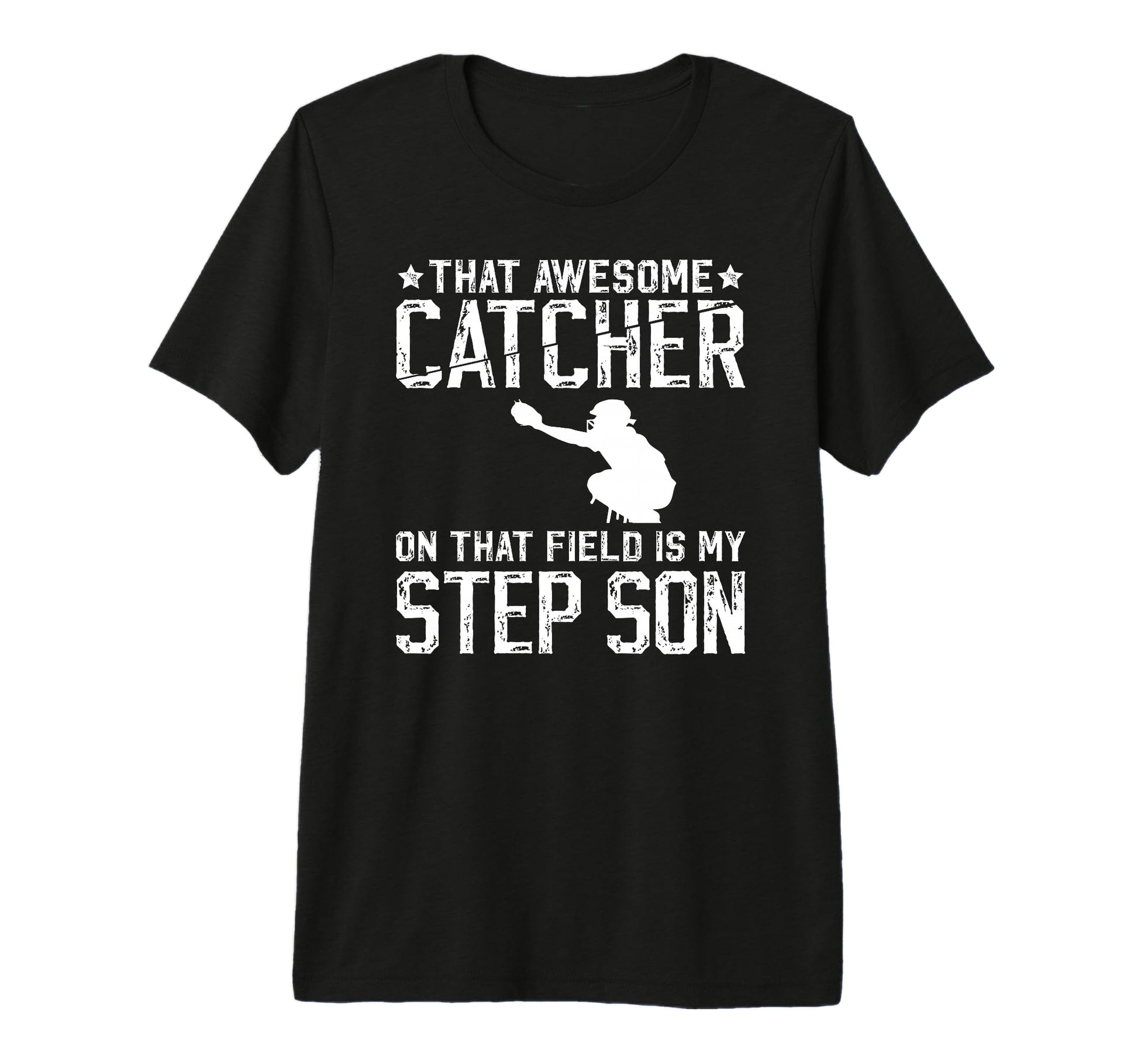 Mens Baseball Catcher Step Dad Proud T-Shirt - Aesthetic Graphic Unisex - T-Shirt, Sweatshirt, Hoodie
