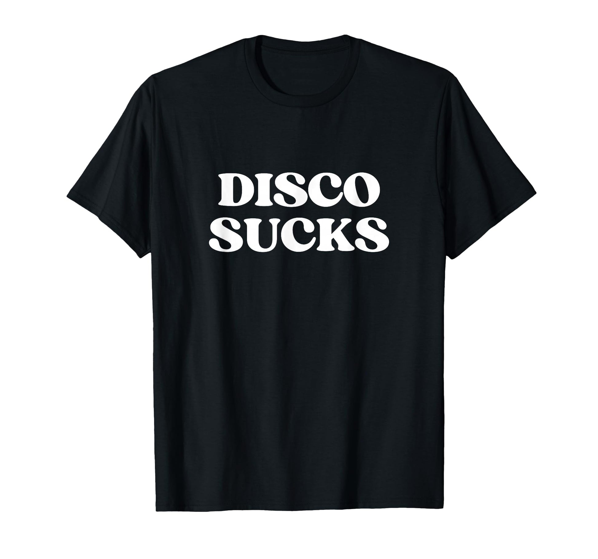 Disco Sucks Y2K Aesthetic Trendy T-Shirt - Casual Everyday Wear Unisex - T-Shirt, Sweatshirt, Hoodie
