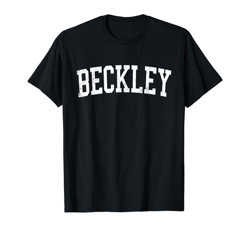 Beckley Wv Distressed White Varsity T-Shirt - Aesthetic Graphic Unisex - T-Shirt, Sweatshirt, Hoodie