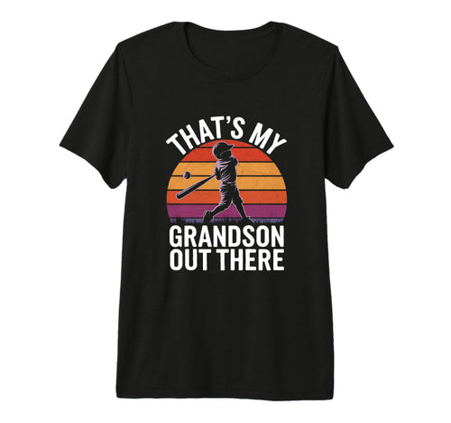 Funny Thats My Grandson Out There Grandpa T-Shirt - Unique Graphic Unisex - T-Shirt, Sweatshirt, Hoodie