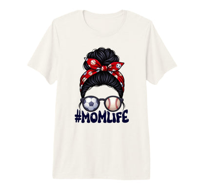 Mom Life Soccer Baseball Game Day T-Shirt - Fun Novelty Design for Adults - T-Shirt, Sweatshirt, Hoodie