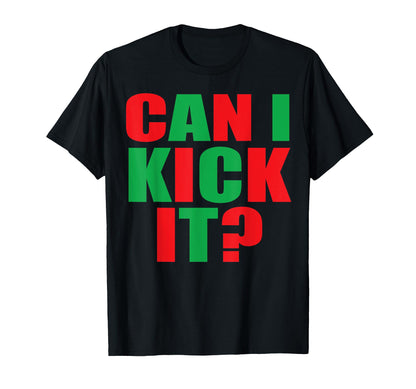Can I Kick It 90S Rap Old School Hip T-Shirt - Novelty Apparel Men Women - T-Shirt, Sweatshirt, Hoodie