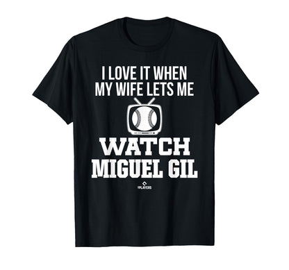 My Wife Lets Me Watch Miguel Gil T-Shirt - Unique Graphic for Adults - T-Shirt, Sweatshirt, Hoodie