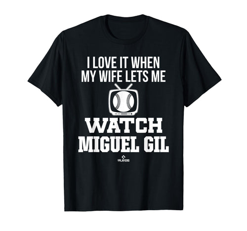 My Wife Lets Me Watch Miguel Gil T-Shirt - Unique Graphic for Adults - T-Shirt, Sweatshirt, Hoodie