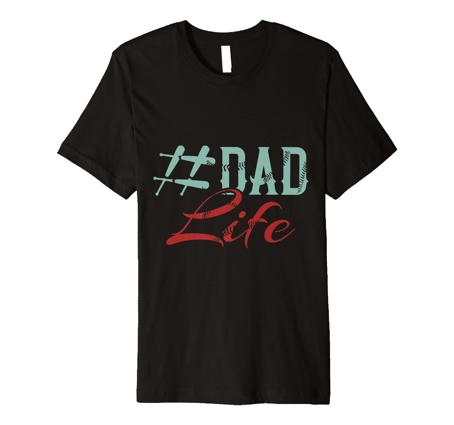 Dad Life Softball Baseball Daddy Sports T-Shirt - Graphic Print for Adults - T-Shirt, Sweatshirt, Hoodie