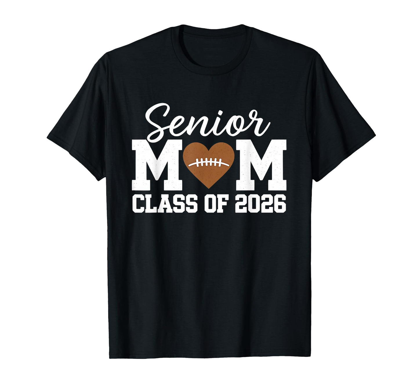 Senior Football Mom Class 2026 Game Day T-Shirt - Minimalist Print Unisex - T-Shirt, Sweatshirt, Hoodie