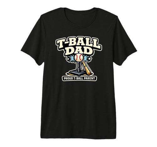 Mens Funny T Ball Dad Proud Baseball T-Shirt - Casual Everyday Wear Unisex - T-Shirt, Sweatshirt, Hoodie