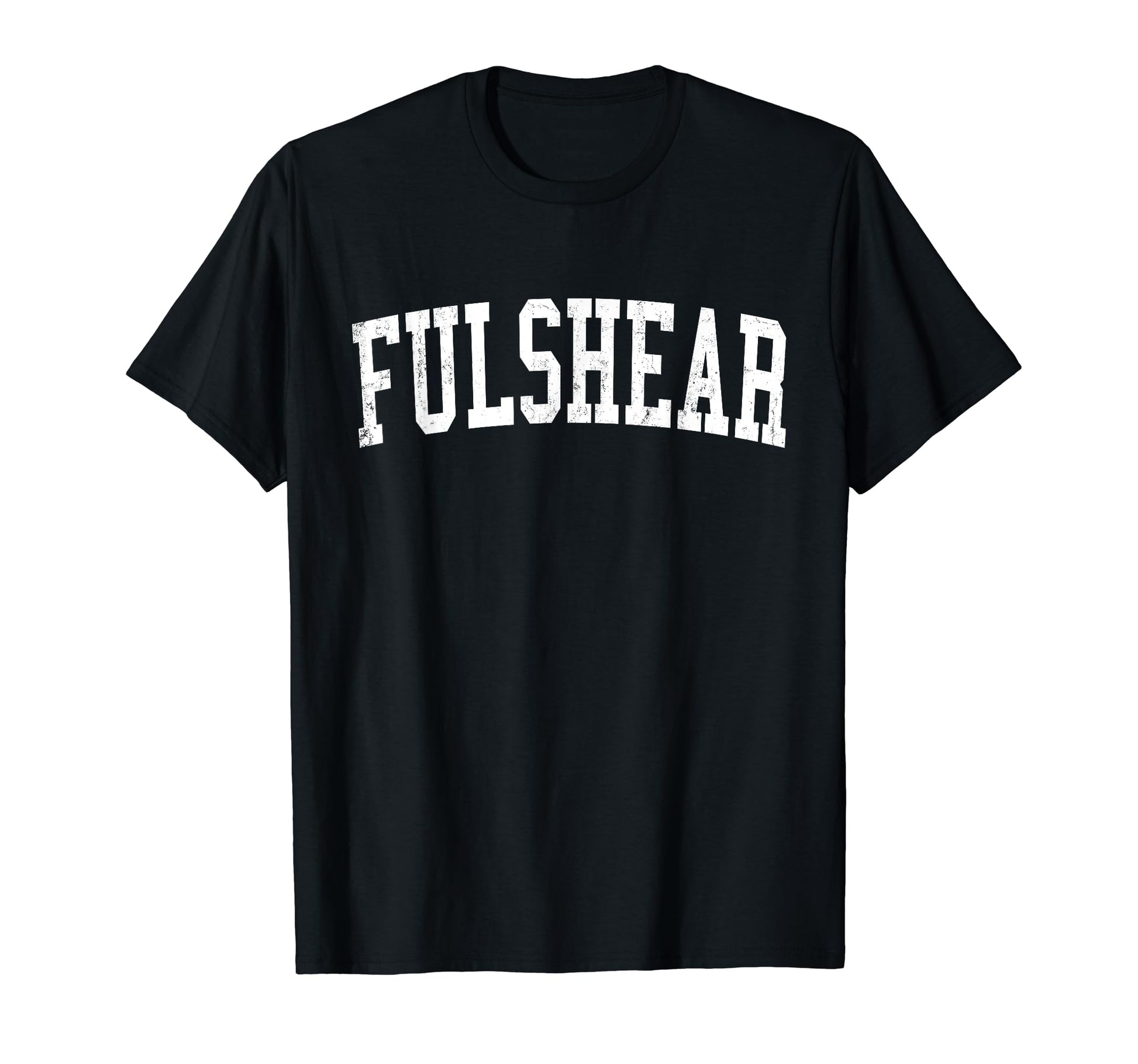 Fulshear Tx Distressed White Varsity T-Shirt - Streetwear Style Unisex - T-Shirt, Sweatshirt, Hoodie