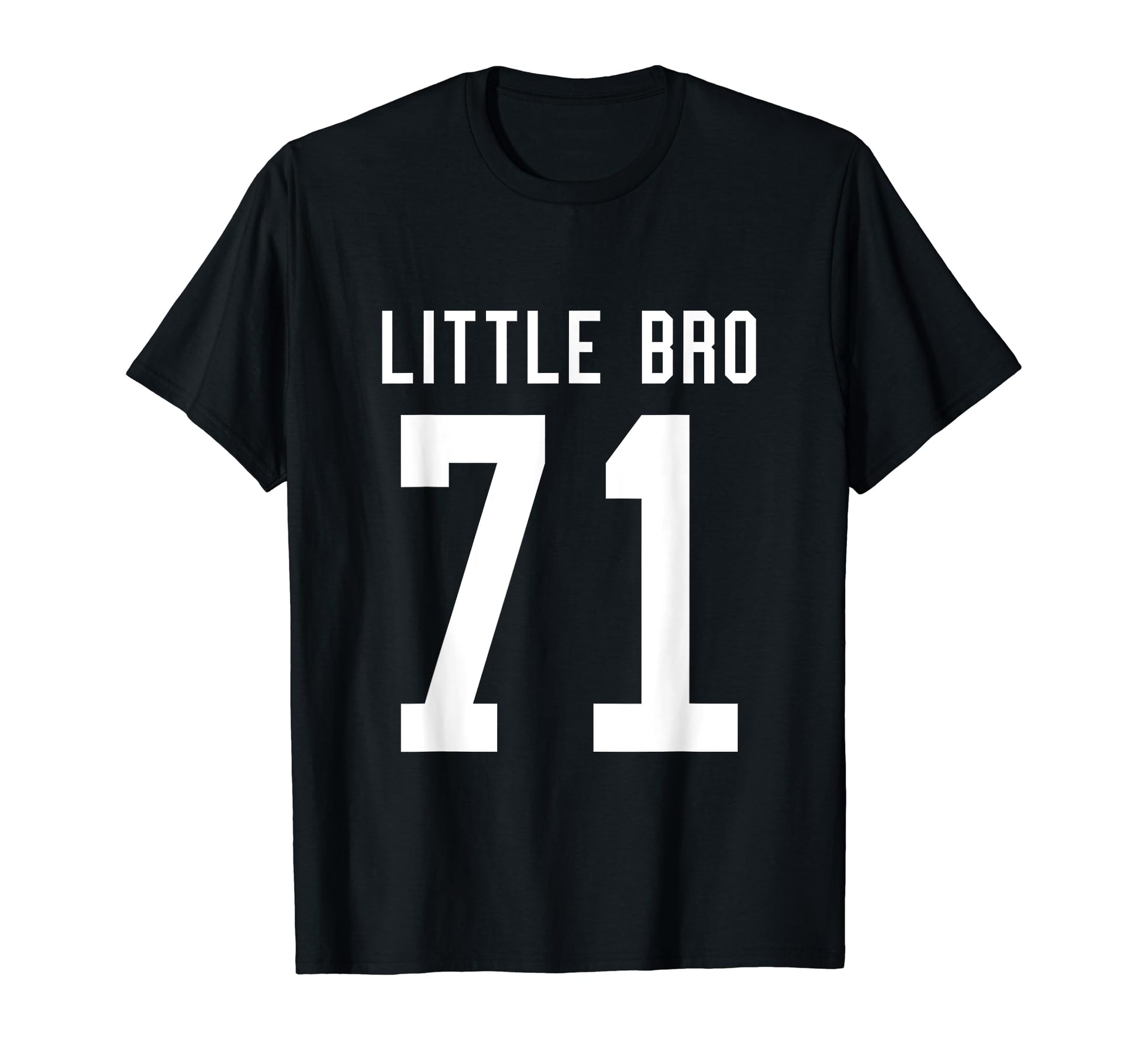 Number 71 Little Bro Biggest Fan T-Shirt - Aesthetic Graphic for Adults - T-Shirt, Sweatshirt, Hoodie