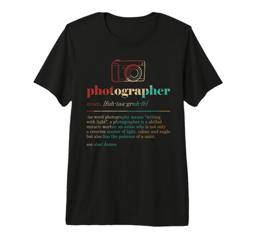 Photographer Definition Photography T-Shirt - Graphic Print Men Women - T-Shirt, Sweatshirt, Hoodie