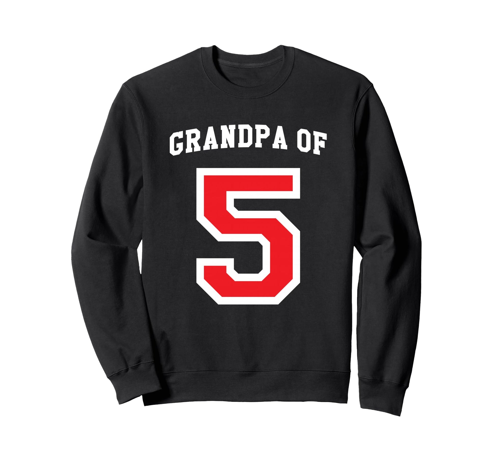 Grandpa 5 Grandchildren Baseball Sweatshirt - Fun Novelty Design Unisex - T-Shirt, Sweatshirt, Hoodie