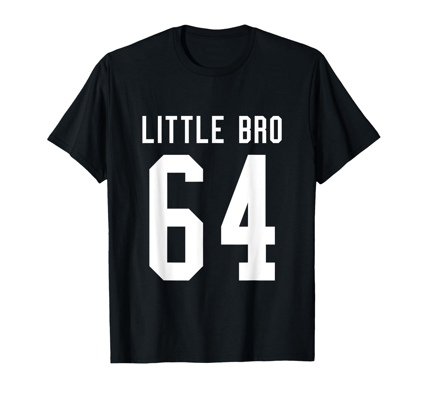 Number 64 Little Bro Biggest Fan Football T-Shirt - Trendy Graphic Unisex - T-Shirt, Sweatshirt, Hoodie