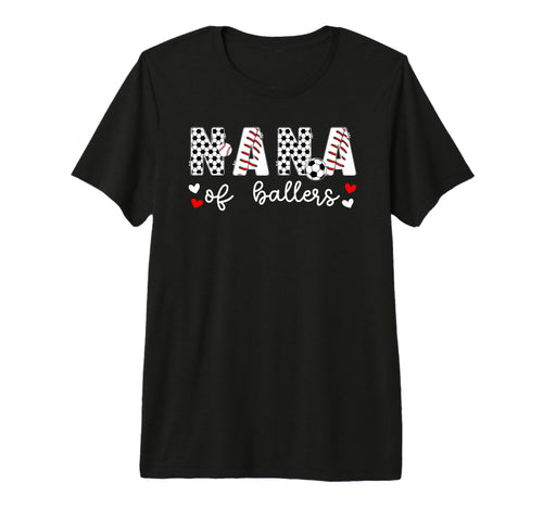 Nana Ballers Baseball Soccer Nana T-Shirt - Aesthetic Graphic for Adults - T-Shirt, Sweatshirt, Hoodie