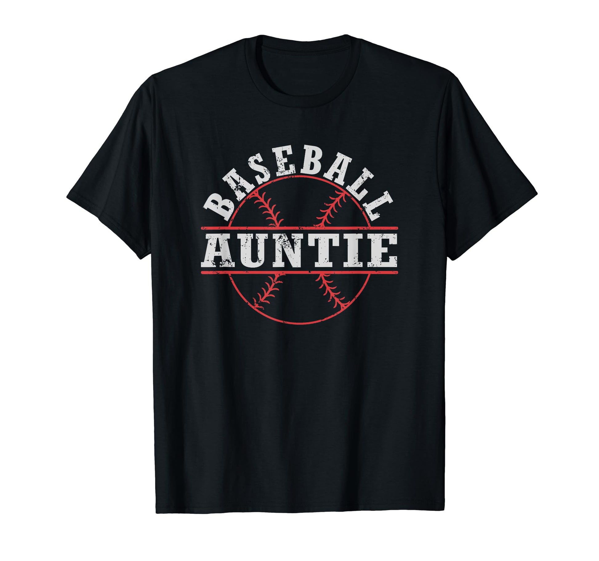 Baseball Auntie Aunt T-Shirt - Streetwear Style Unisex - T-Shirt, Sweatshirt, Hoodie
