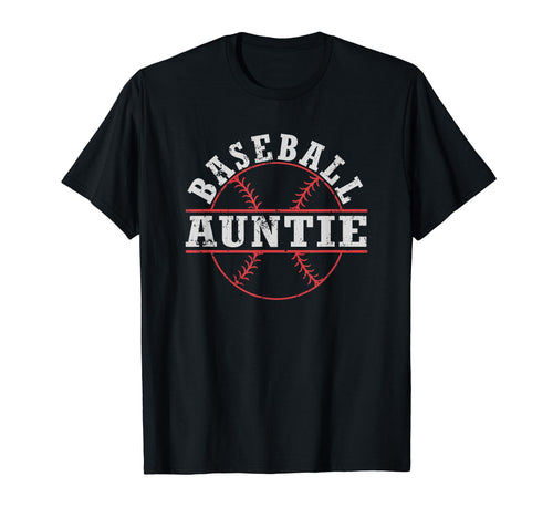Baseball Auntie Aunt T-Shirt - Streetwear Style Unisex - T-Shirt, Sweatshirt, Hoodie