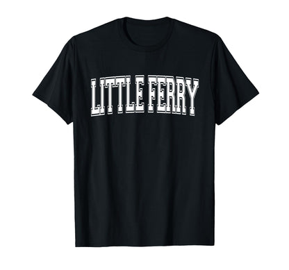 Little Ferry Nj New Jersey Usa T-Shirt - Aesthetic Graphic for Adults - T-Shirt, Sweatshirt, Hoodie