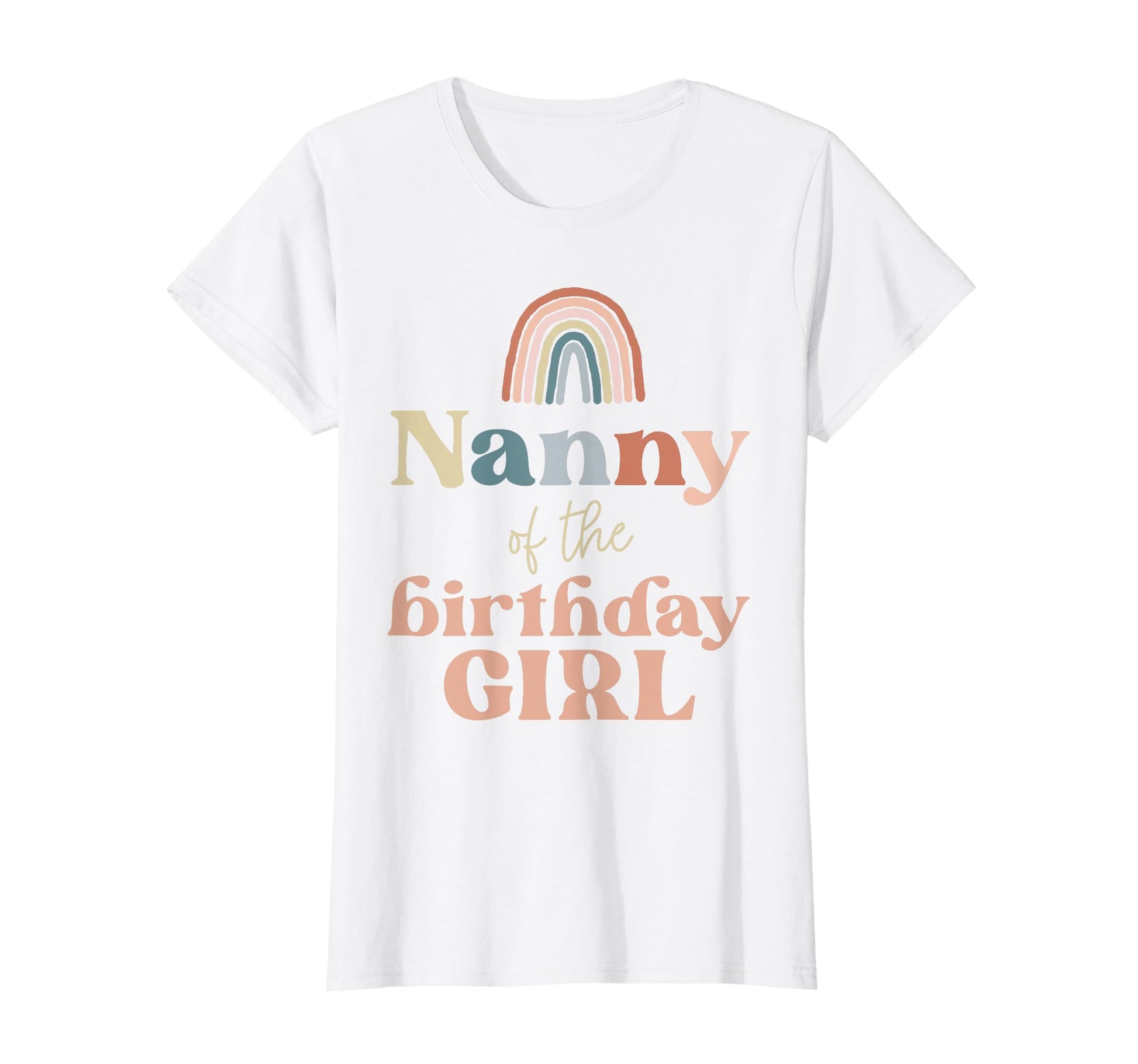 Nanny Birthday Boho Rainbow Party T-Shirt - Fun Novelty Design Men Women - T-Shirt, Sweatshirt, Hoodie