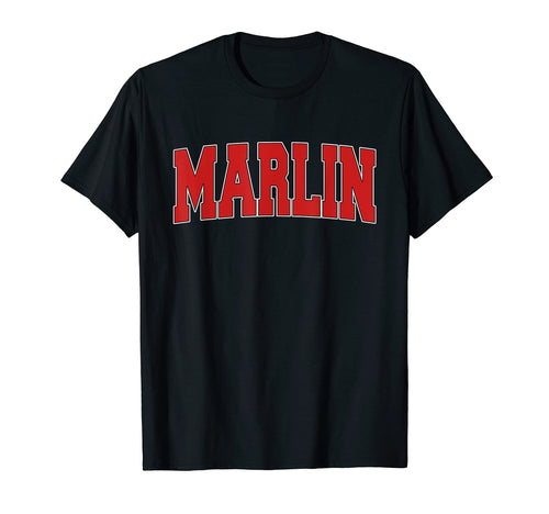 Marlin Tx Texas Varsity Usa Sports T-Shirt - Fun Novelty Design Men Women - T-Shirt, Sweatshirt, Hoodie