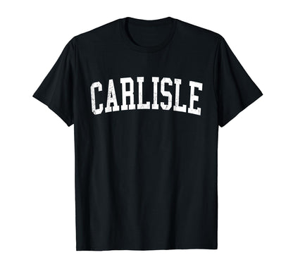 Carlisle Pa Distressed White Varsity T-Shirt - Unique Graphic Men Women - T-Shirt, Sweatshirt, Hoodie