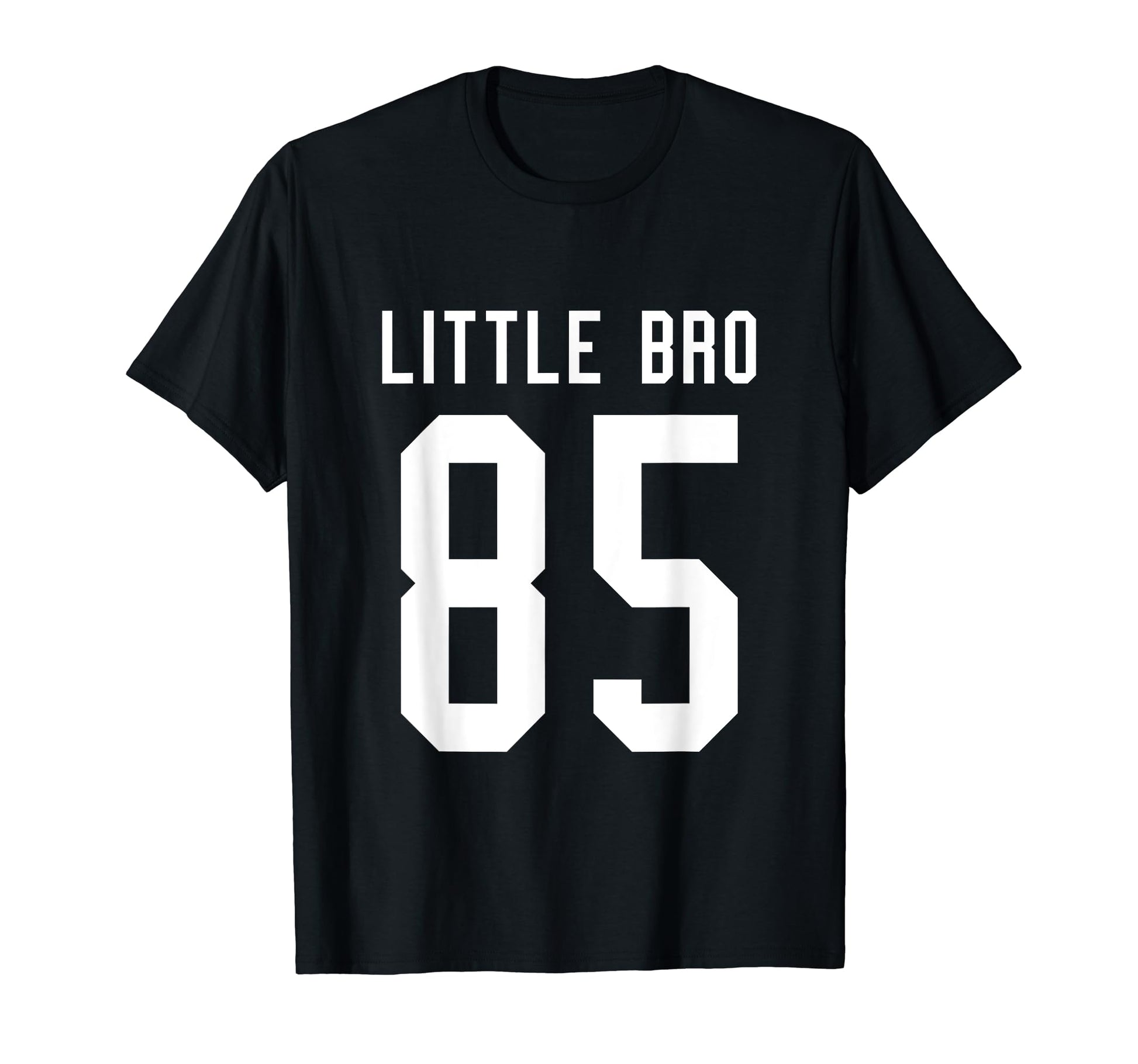 Number 85 Little Bro Biggest Fan Football T-Shirt - Trendy Graphic Unisex - T-Shirt, Sweatshirt, Hoodie