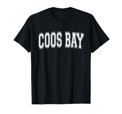 Coos Bay Or Oregon Usa Sports Varsity T-Shirt - Aesthetic Graphic Men Women - T-Shirt, Sweatshirt, Hoodie