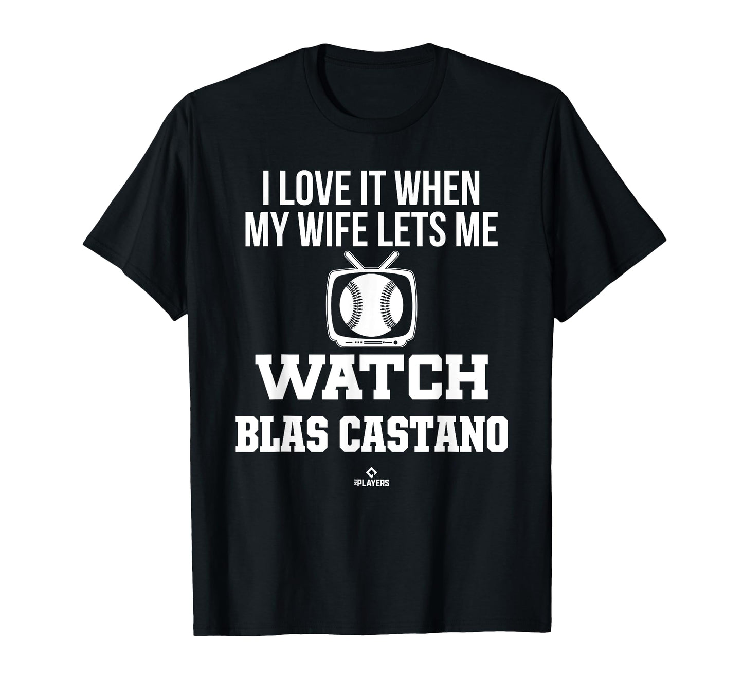 My Wife Lets Me Watch Blas Castano T-Shirt - Fun Novelty Design Men Women - T-Shirt, Sweatshirt, Hoodie