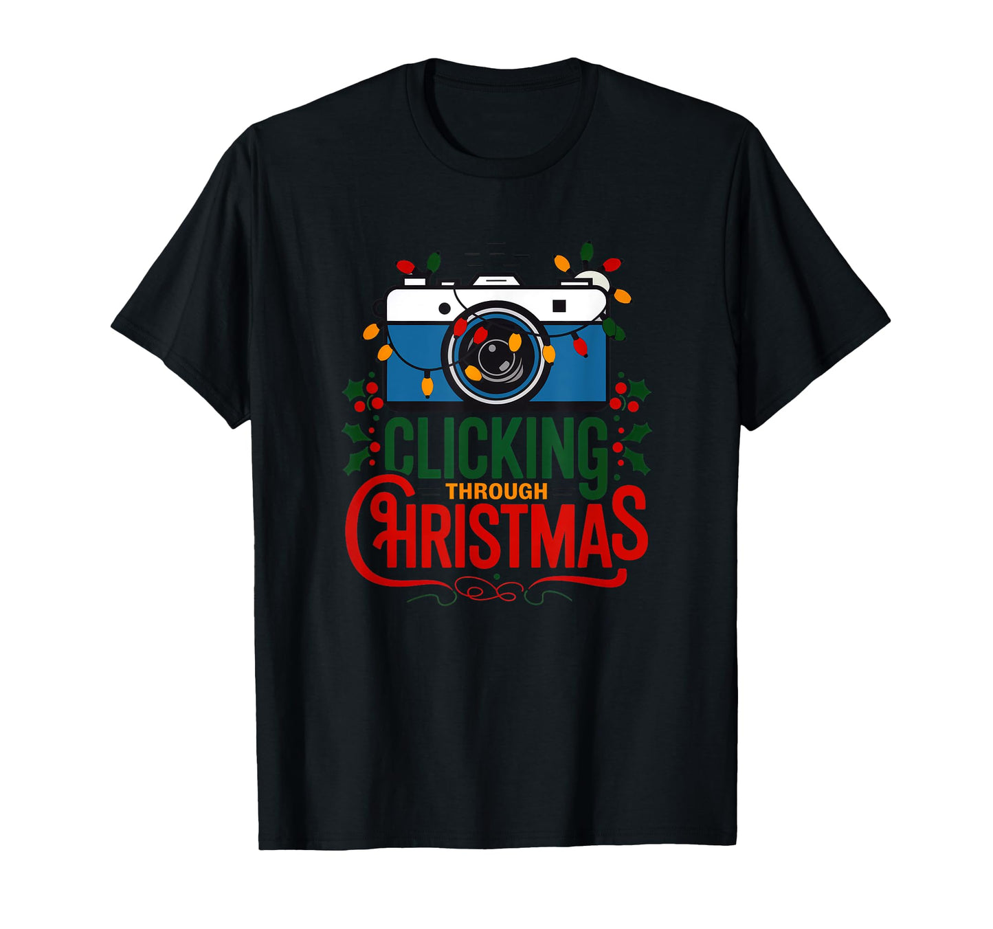 Clicking Through Camera Holiday Light T-Shirt - Custom Art Print Men Women - T-Shirt, Sweatshirt, Hoodie
