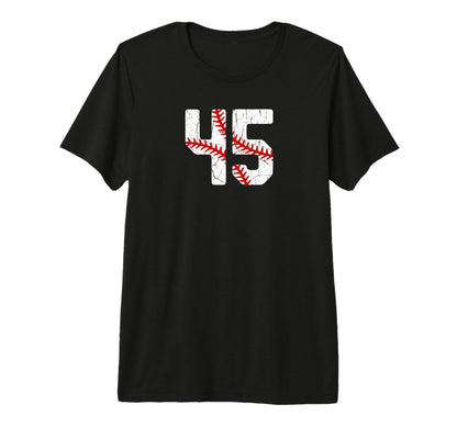 Baseball Player Jersey Number 45 45 T-Shirt - Fun Novelty Design Men Women - T-Shirt, Sweatshirt, Hoodie