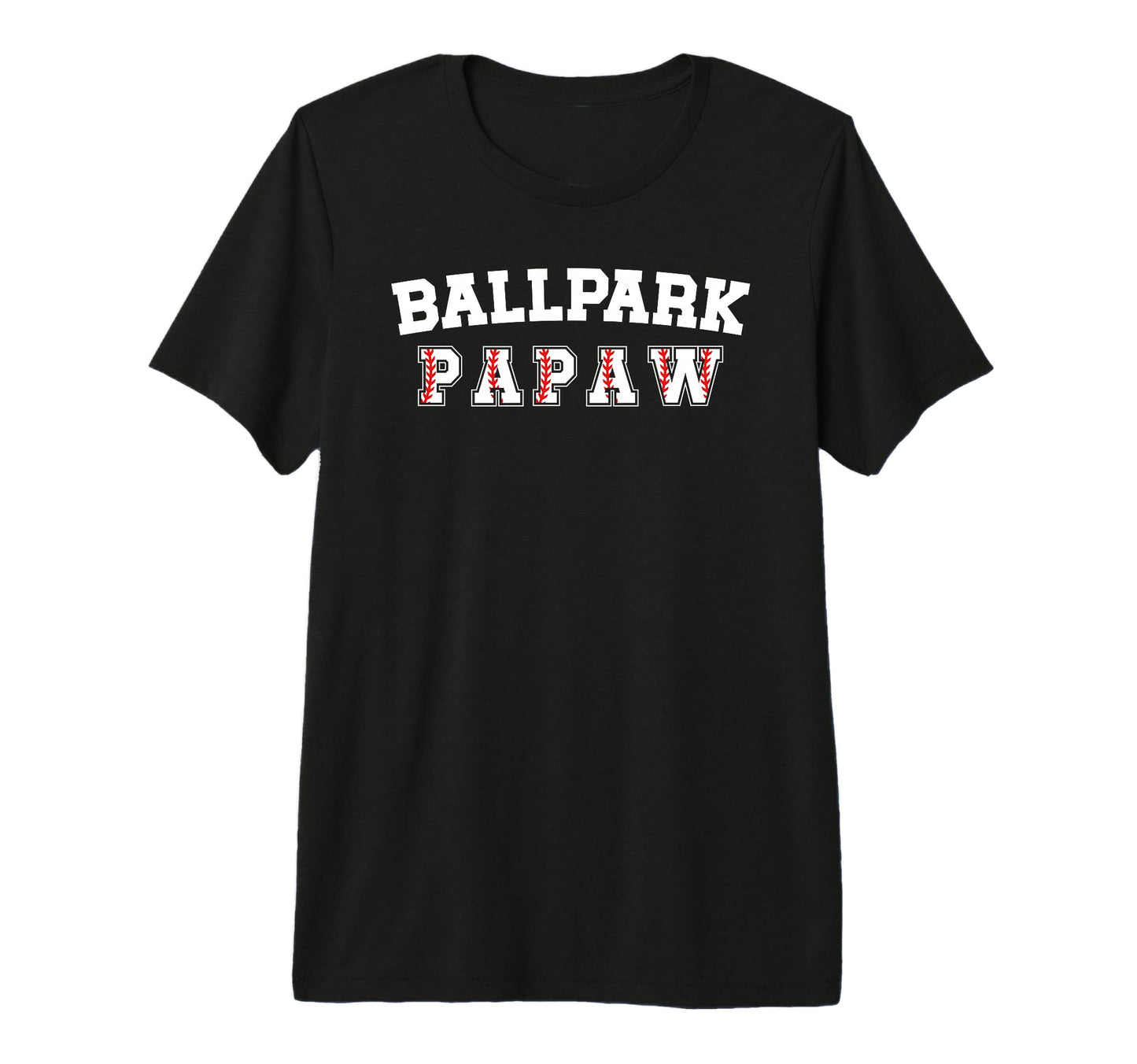 Mens Ballpark Papaw Baseball Papaw T-Shirt - Novelty Apparel Unisex - T-Shirt, Sweatshirt, Hoodie