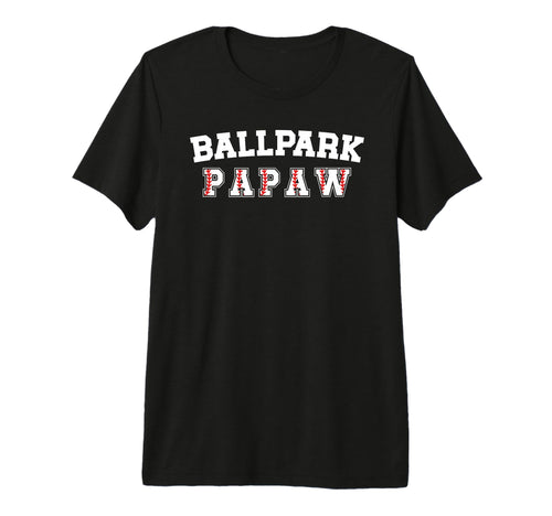 Mens Ballpark Papaw Baseball Papaw T-Shirt - Novelty Apparel Unisex - T-Shirt, Sweatshirt, Hoodie