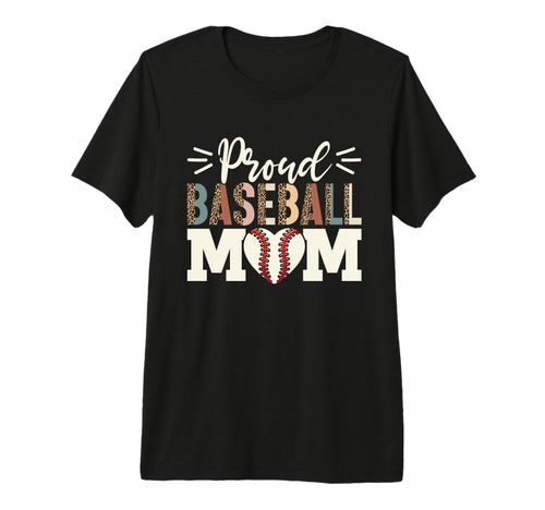 Proud Baseball Mom Baseball Mother Game T-Shirt - Graphic Print for Adults - T-Shirt, Sweatshirt, Hoodie