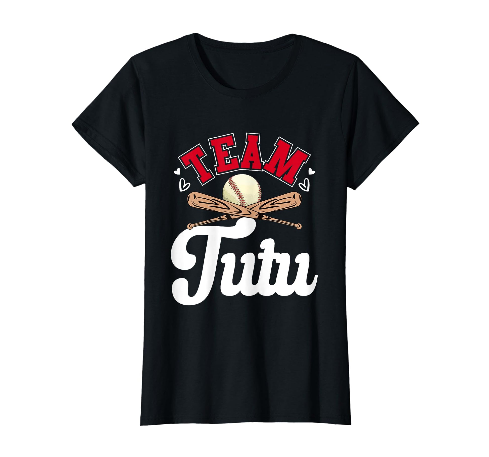 Team Tutu Mothers Day Baseball T-Shirt - Fun Novelty Design Unisex - T-Shirt, Sweatshirt, Hoodie