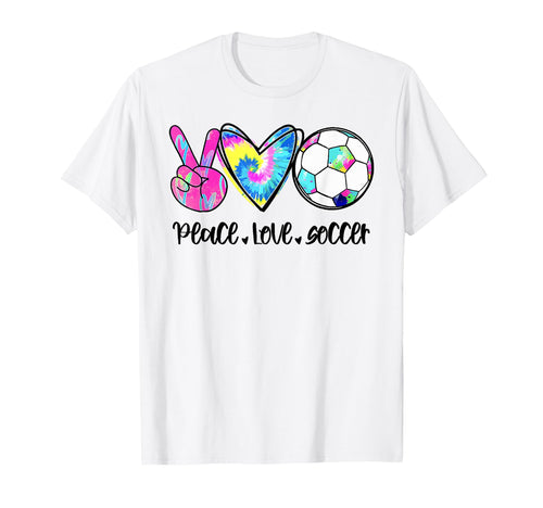 Peace Love Soccer Tie Dye Soccer T-Shirt - Minimalist Print for Adults - T-Shirt, Sweatshirt, Hoodie
