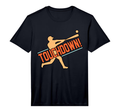 Touchdown Baseball Player Sports T-Shirt - Streetwear Style Men Women - T-Shirt, Sweatshirt, Hoodie