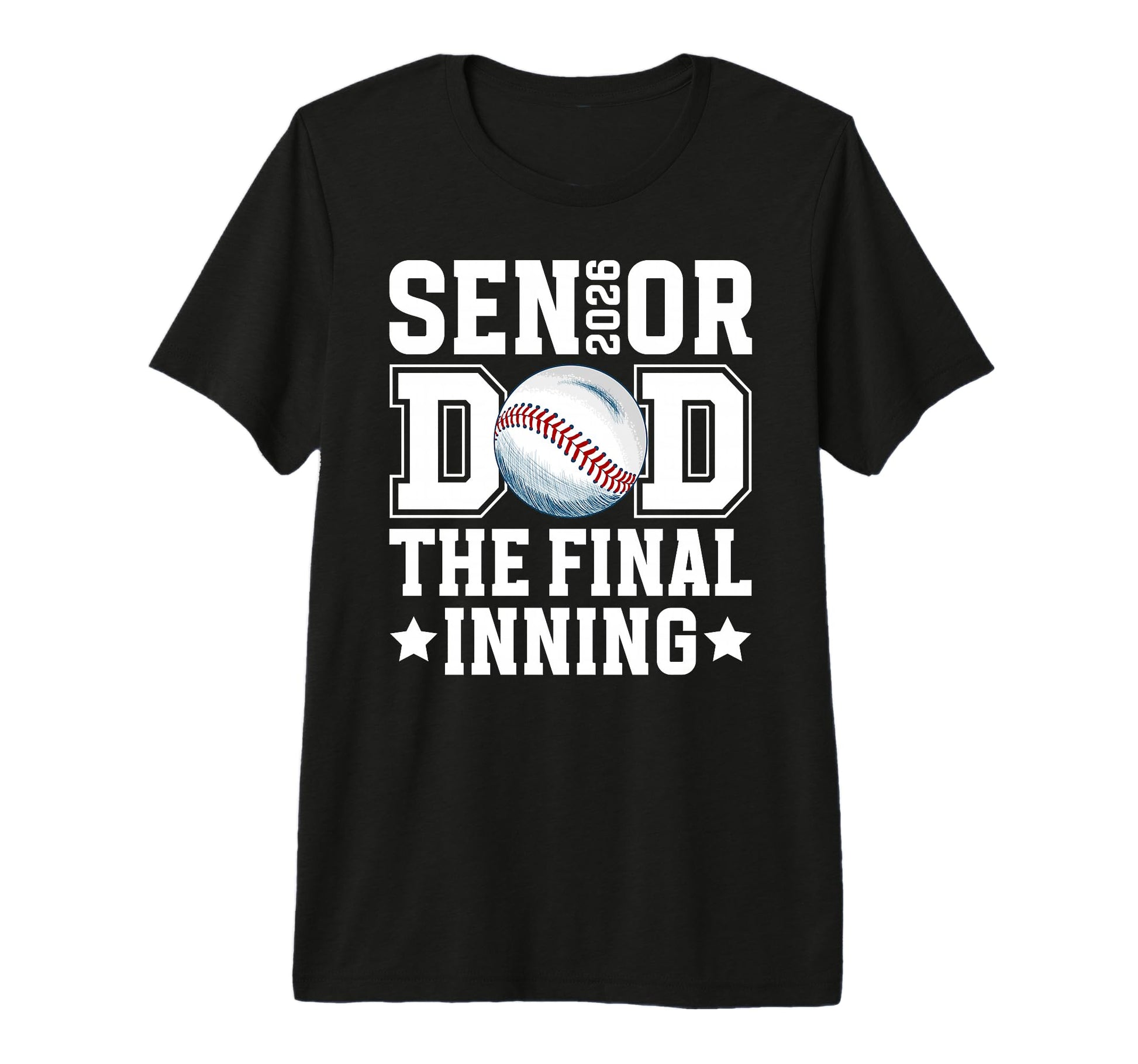 Mens Baseball Senior Dad 2026 Proud T-Shirt - Custom Art Print Men Women - T-Shirt, Sweatshirt, Hoodie