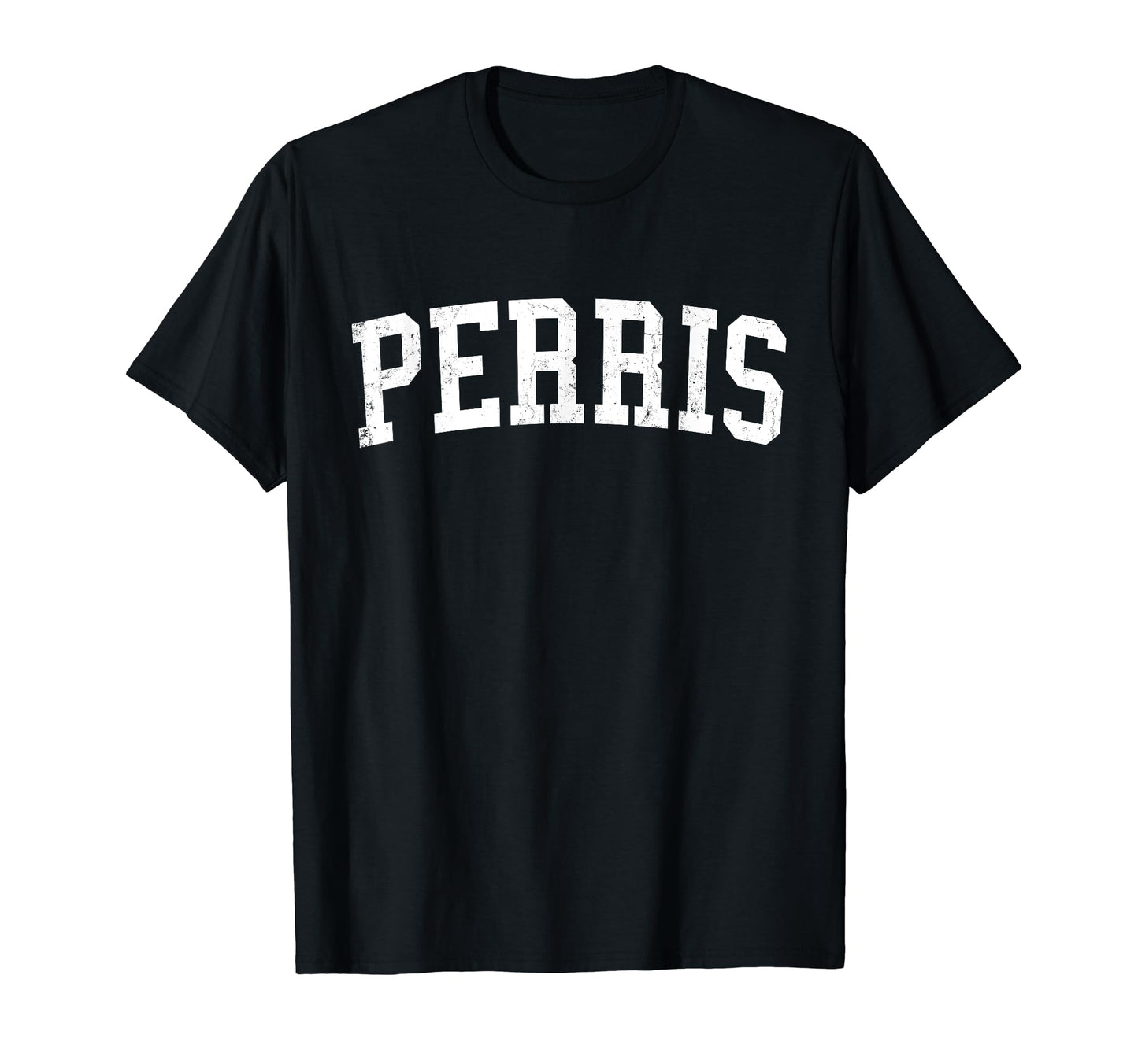 Perris Ca Distressed White Varsity T-Shirt - Trendy Graphic for Adults - T-Shirt, Sweatshirt, Hoodie