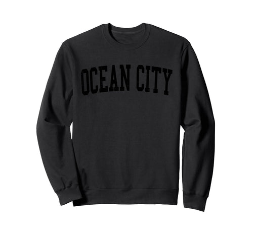 Ocean City Nj Distressed Black Sweatshirt - Fun Novelty Design Men Women - T-Shirt, Sweatshirt, Hoodie