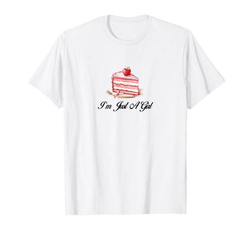 Im Just Coquette Cake Ribbon Girlcore Y2K T-Shirt - Unique Graphic Unisex - T-Shirt, Sweatshirt, Hoodie