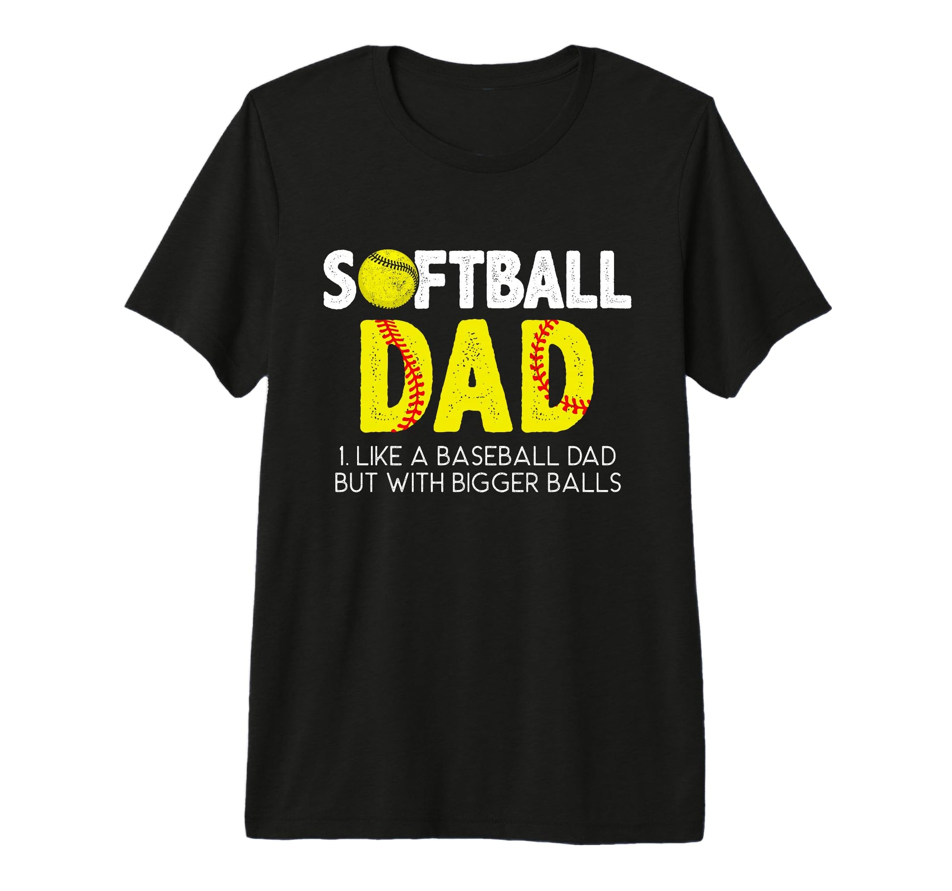 Mens Softball Dad Like Baseball Dad T-Shirt - Graphic Print for Adults - T-Shirt, Sweatshirt, Hoodie
