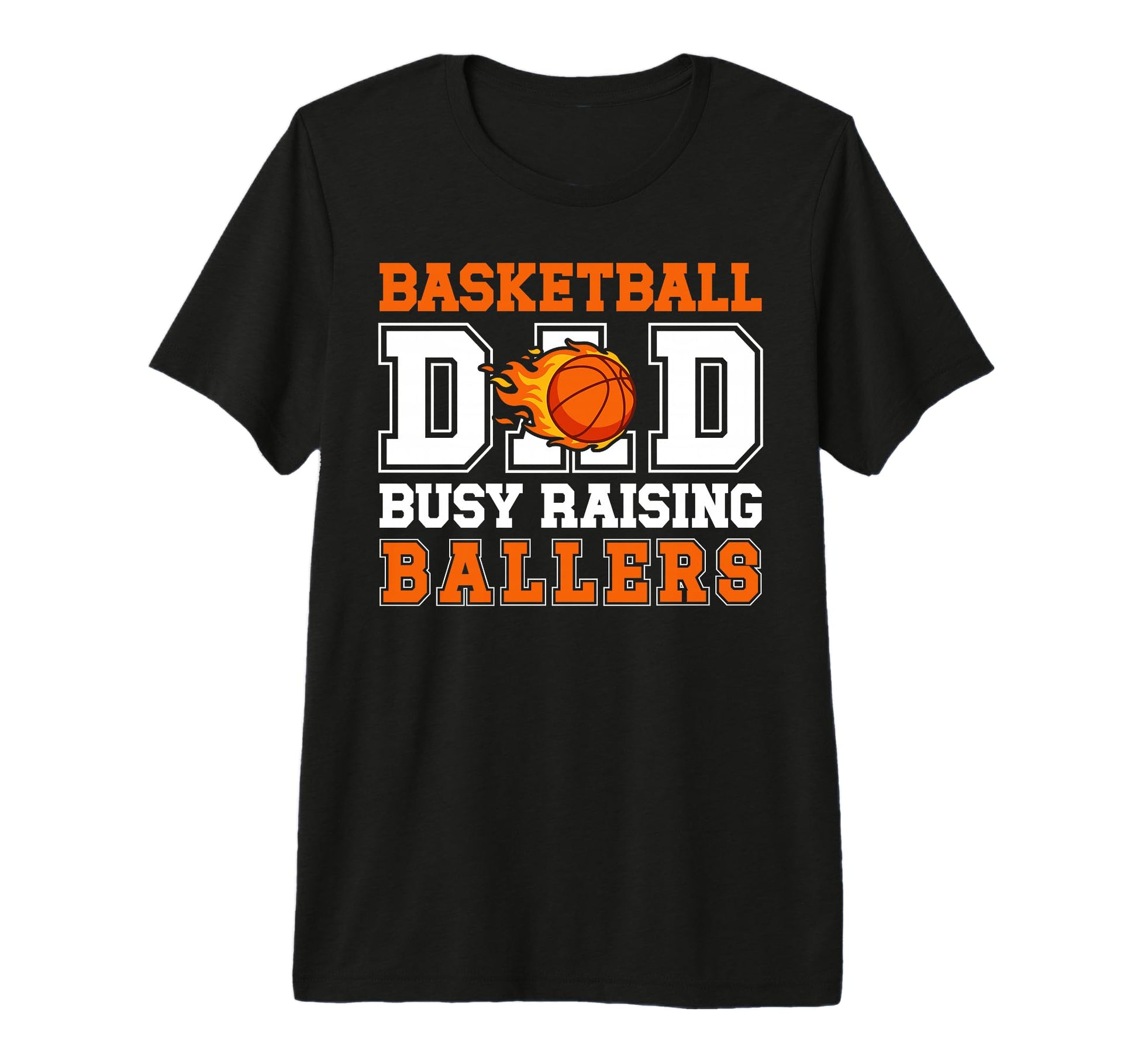 Mens Basketball Dad Busy Raising T-Shirt - Novelty Apparel for Adults - T-Shirt, Sweatshirt, Hoodie