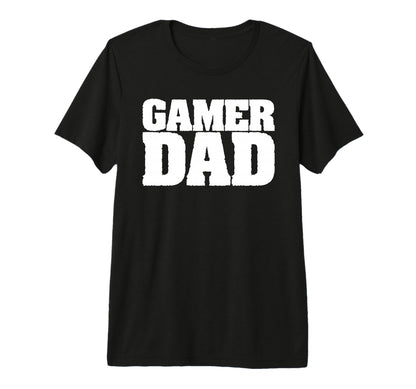 Gamer Dad Funny Video Gaming Daddy T-Shirt - Custom Art Print for Adults - T-Shirt, Sweatshirt, Hoodie
