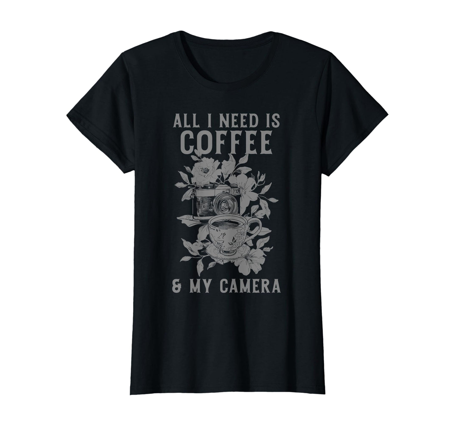 Coffee Camera Photographer Flowers T-Shirt - Novelty Apparel Men Women - T-Shirt, Sweatshirt, Hoodie
