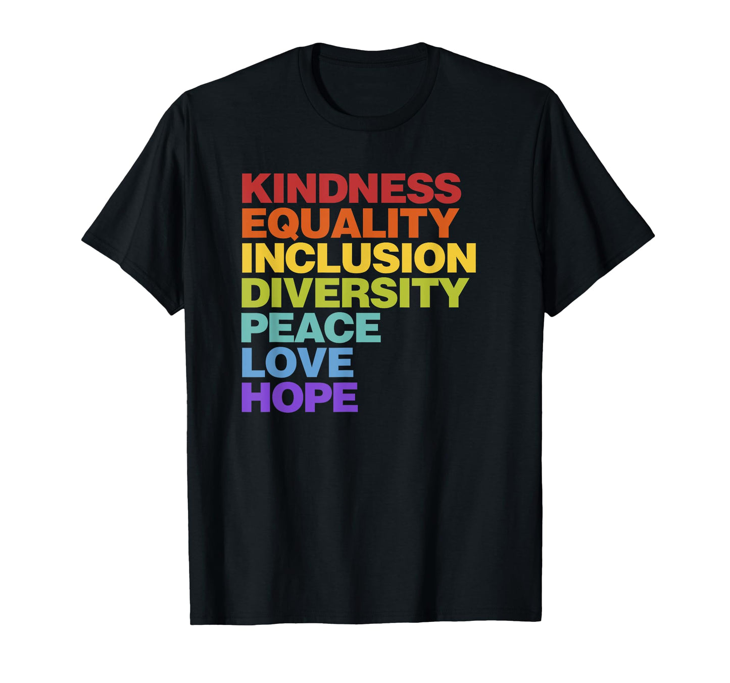 Kindness Equality Inclusion Diversity T-Shirt - Novelty Apparel for Adults - T-Shirt, Sweatshirt, Hoodie