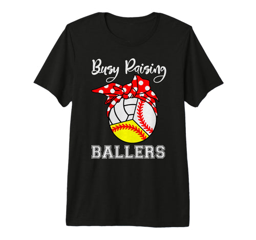 Busy Raising Ballers Funny Baseball T-Shirt - Unique Graphic Men Women - T-Shirt, Sweatshirt, Hoodie