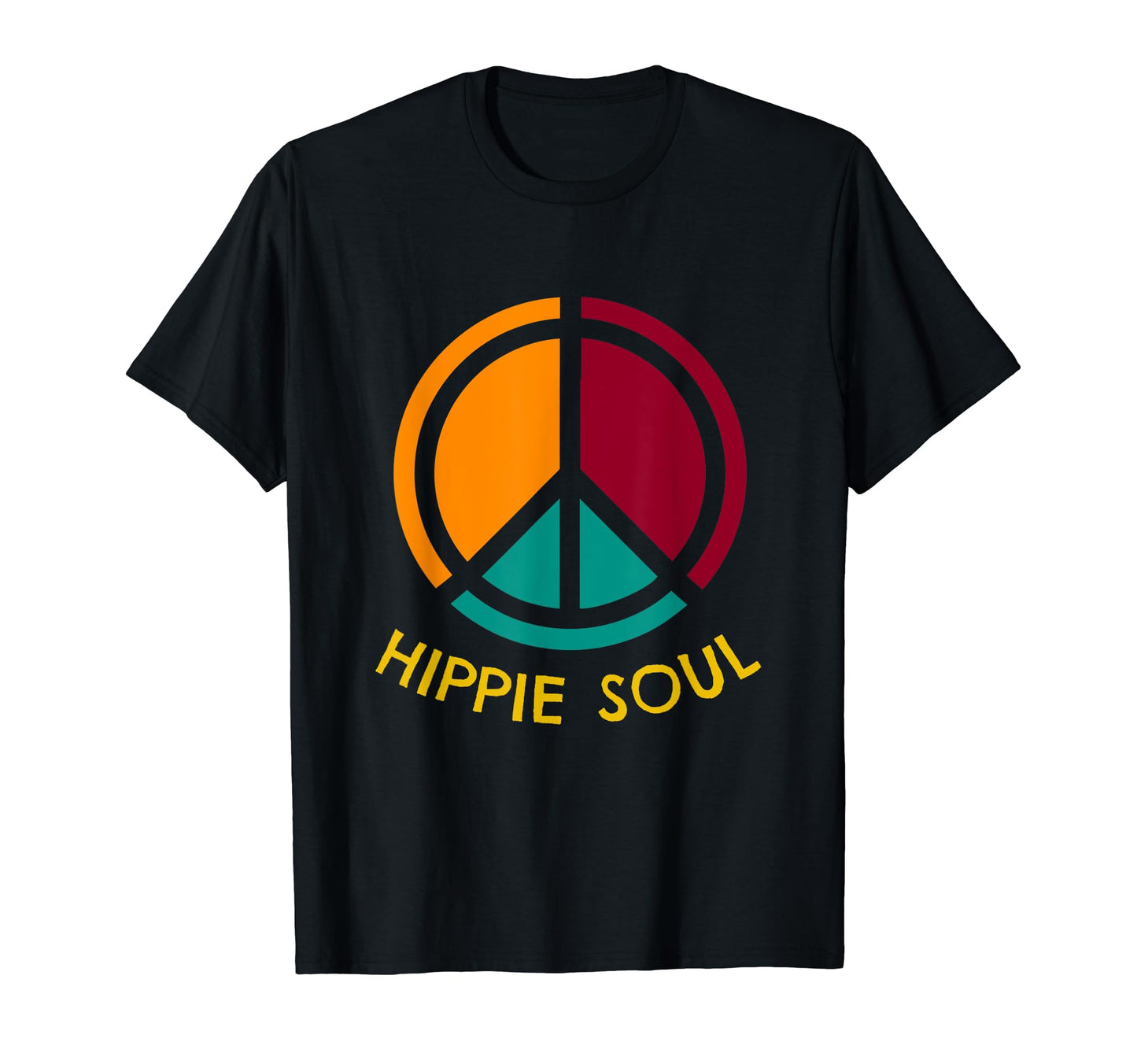 Hippie Soul Peace And Love Peace T-Shirt - Fun Novelty Design Men Women - T-Shirt, Sweatshirt, Hoodie