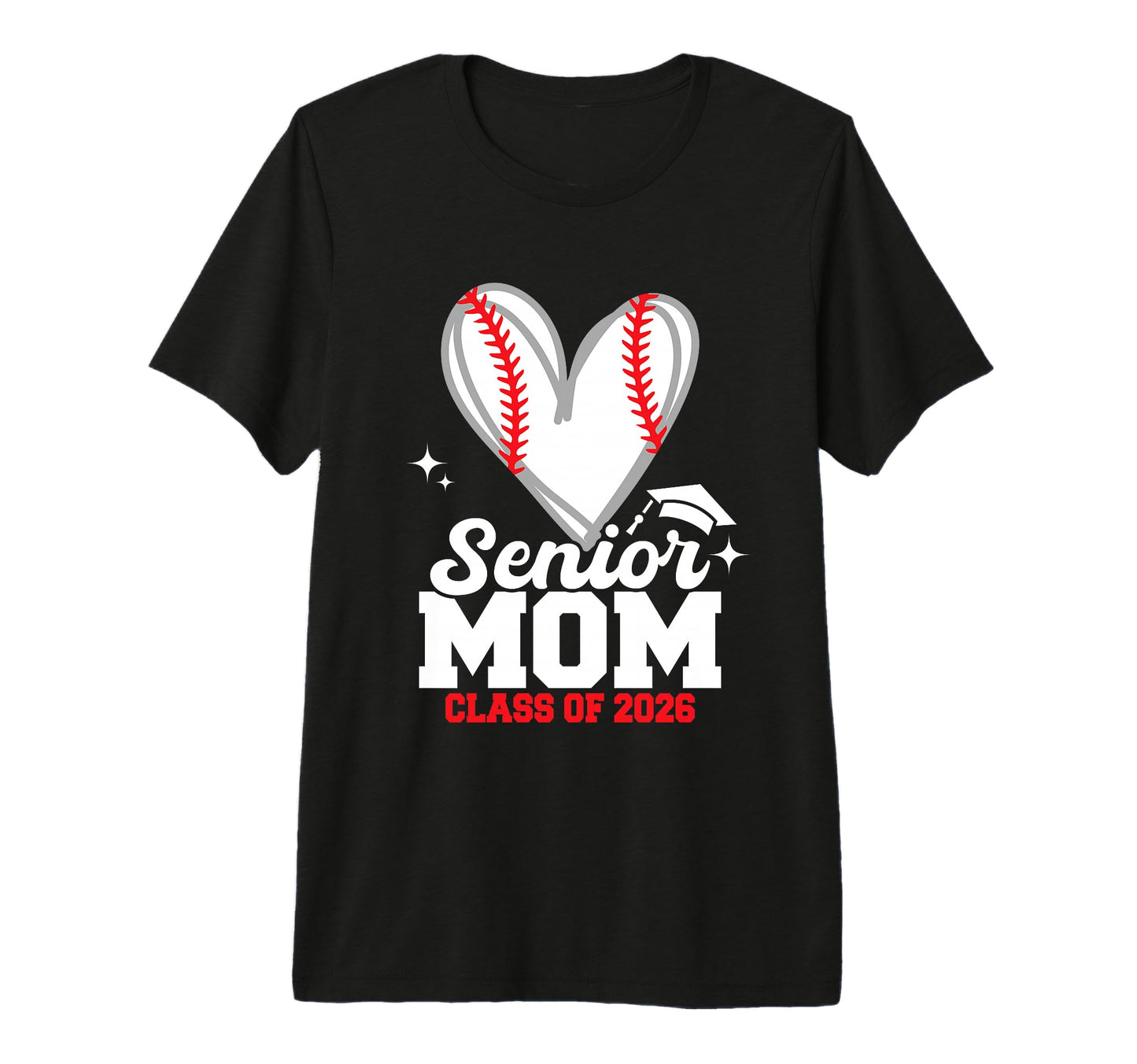 Senior Mom Class 2026 Baseball T-Shirt - Trendy Graphic Men Women - T-Shirt, Sweatshirt, Hoodie