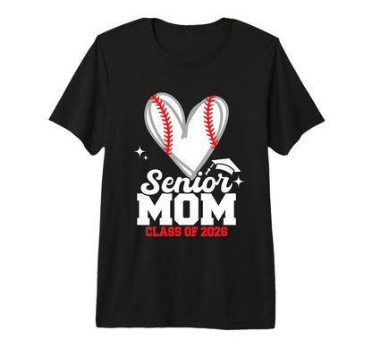 Senior Mom Class 2026 Baseball T-Shirt - Trendy Graphic Men Women - T-Shirt, Sweatshirt, Hoodie